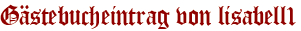 Gästebucheintrag von lisabell1