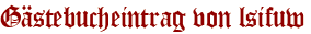 Gästebucheintrag von lsifuw