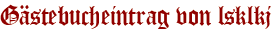 Gästebucheintrag von lsklkj