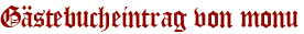 Gästebucheintrag von monu