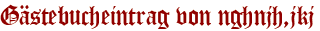 Gästebucheintrag von nghnjh,jkj