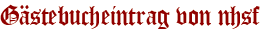 Gästebucheintrag von nhsf