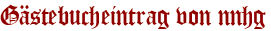 Gästebucheintrag von nnhg