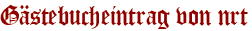 Gästebucheintrag von nrt