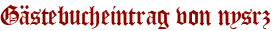 Gästebucheintrag von nysrz