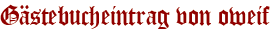 Gästebucheintrag von oweif