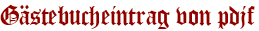 Gästebucheintrag von pdjf