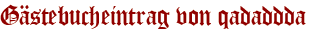 Gästebucheintrag von qadaddda