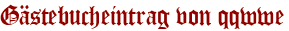 Gästebucheintrag von qqwwe