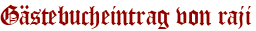 Gästebucheintrag von raji