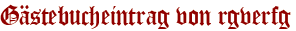 Gästebucheintrag von rgverfg