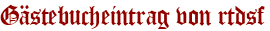Gästebucheintrag von rtdsf