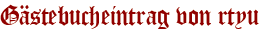 Gästebucheintrag von rtyu