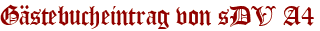 Gästebucheintrag von sDV A4