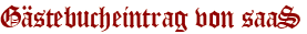 Gästebucheintrag von saaS