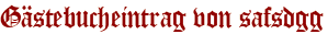 Gästebucheintrag von safsdgg