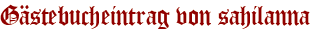 Gästebucheintrag von sahilanna