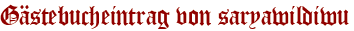 Gästebucheintrag von saryawildiwu