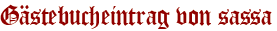 Gästebucheintrag von sassa