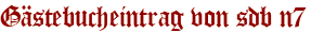 Gästebucheintrag von sdb n7