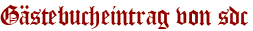 Gästebucheintrag von sdc