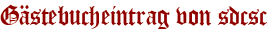 Gästebucheintrag von sdcsc
