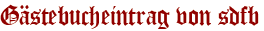 Gästebucheintrag von sdfb