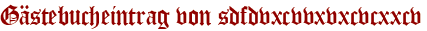 Gästebucheintrag von sdfdvxcvvxvxcvcxxcv