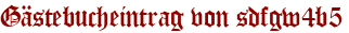 Gästebucheintrag von sdfgw4b5