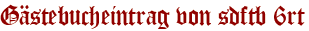 Gästebucheintrag von sdftb 6rt