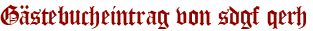 Gästebucheintrag von sdgf qerh