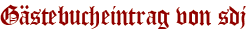 Gästebucheintrag von sdj