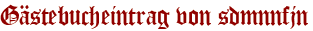 Gästebucheintrag von sdmnnfjn