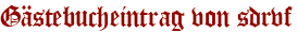 Gästebucheintrag von sdrvf