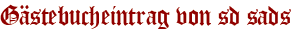 Gästebucheintrag von sd sads