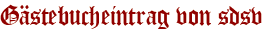 Gästebucheintrag von sdsv