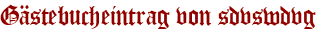 Gästebucheintrag von sdvswdvg