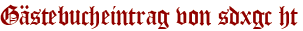 Gästebucheintrag von sdxgc ht