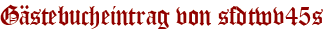 Gästebucheintrag von sfdtwv45s