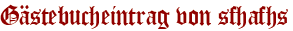 Gästebucheintrag von sfhafhs