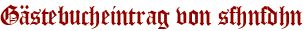 Gästebucheintrag von sfhnfdhn