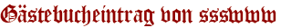 Gästebucheintrag von ssswww