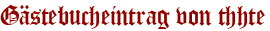Gästebucheintrag von thhte