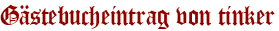 Gästebucheintrag von tinker