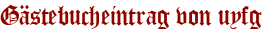 Gästebucheintrag von uyfg