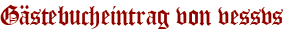 Gästebucheintrag von vessvs