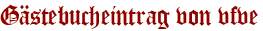 Gästebucheintrag von vfve