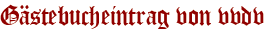 Gästebucheintrag von vvdv