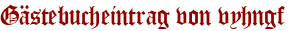 Gästebucheintrag von vyhngf