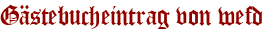 Gästebucheintrag von wefd